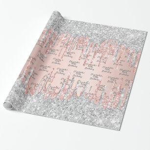 Birthday rose gold glitter drips pink silver name wrapping paper