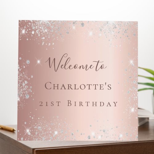 Birthday rose gold glitter dust silver welcome foam board