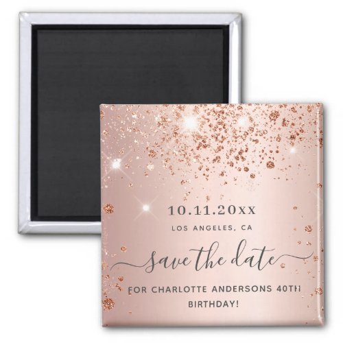 Birthday rose gold glitter save the date magnet