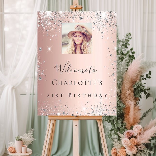 Birthday rose gold photo silver welcome foam board (Creator Uploaded)
