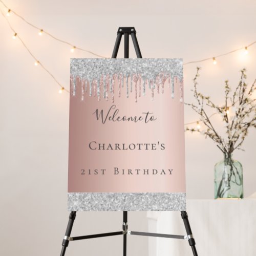 Birthday rose gold silver glitter drip welcome foam board