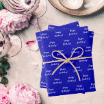 Birthday royal blue white wrapping paper sheets<br><div class="desc">Royal blue background,  white text: Happy Birthday! A modern hand lettered style script.</div>