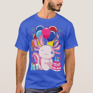 Birthday Salamander Pet Mexican Amphibian Axolotl T-Shirt