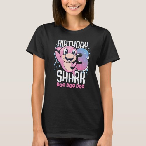 Birthday Shark 3rd Birthday Girl Shark 3 Years  1 T_Shirt