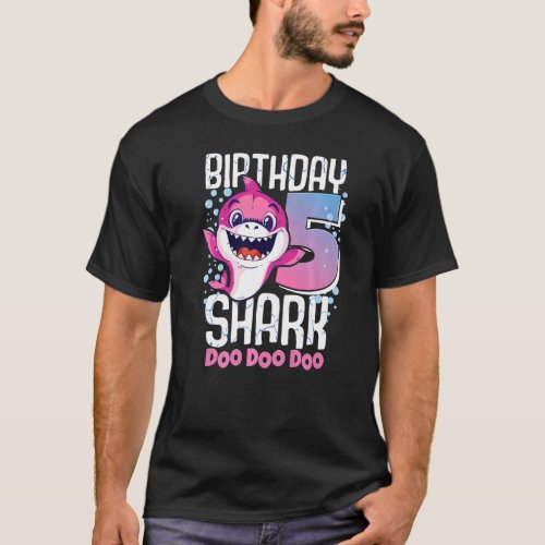 Birthday Shark 5th Birthday Girl Shark 5 Years Sha T_Shirt