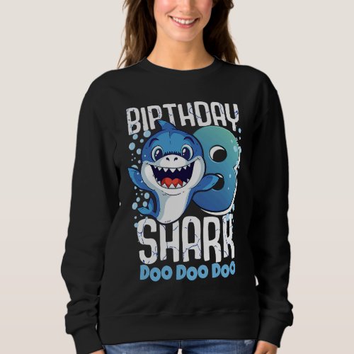 Birthday Shark 8th Birthday Boy Shark 8 Years Shar Sweatshirt