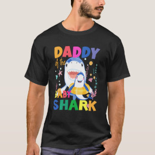 Birthday Shark Daddy Of The Birthday Shark Birthda T-Shirt