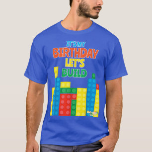 Birthday Shirt For Kids Let's Build Blocks Bricks 
