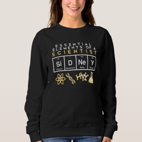 Birthday Sidney Periodic Table Elements Custom Sci Sweatshirt