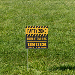 Birthday Sign Under Construction