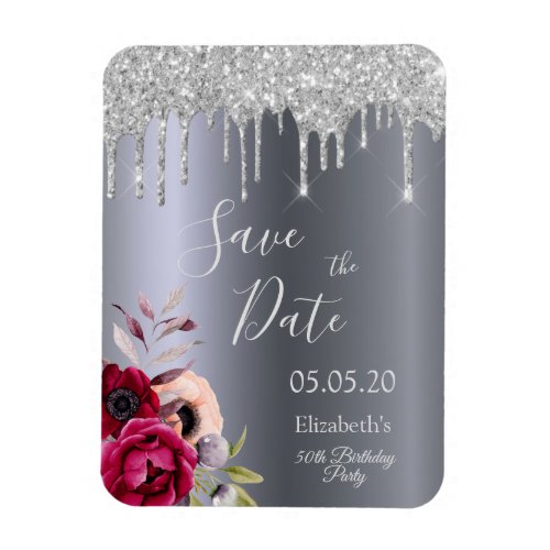 Birthday silver glitter drip Save the Date Magnet