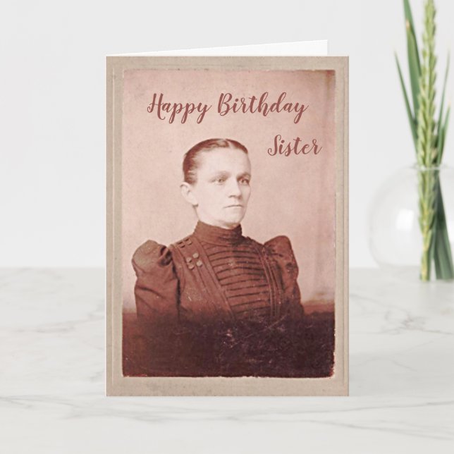 Birthday Sister Hope You're Happier than Her Card (Front)