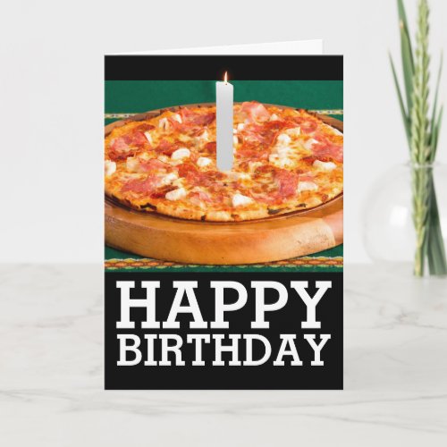 BIRTHDAY SLICE OF PEPPERONI PIZZA CANDLE CARD