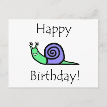 Birthday Snail Postcard by BlakCircleGirl at Zazzle