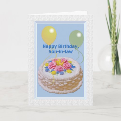 Birthday Son_in_law Cake and Balloons Card
