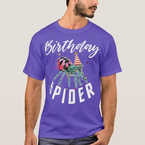 Birthday Spider Tarantula Spider Owner  T_Shirt