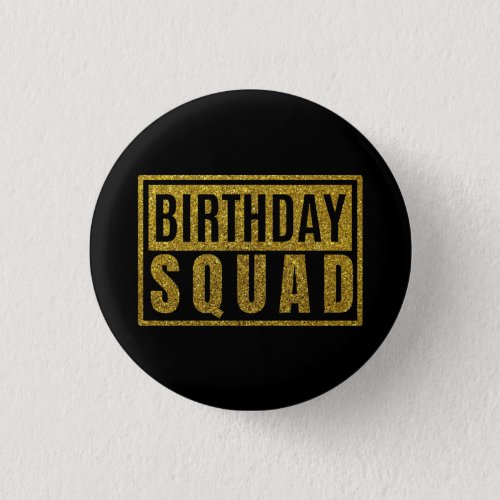 Birthday Squad Button