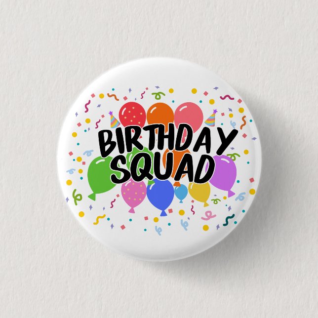 Birthday Squad Button (Front)