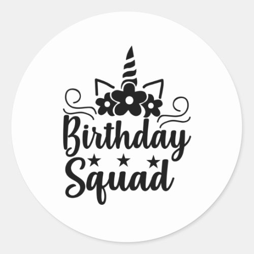 Birthday squad classic round sticker
