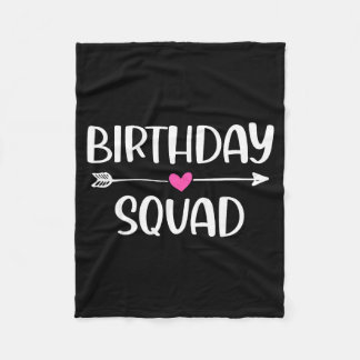 Birthday Squad Funny Gift Men Boys Women Girls Kid Fleece Blanket