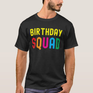 Birthday Squad Matching Family Costume Birthday Pa T-Shirt