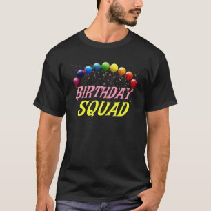 Birthday Squad Matching Family Group Birthday T-Shirt