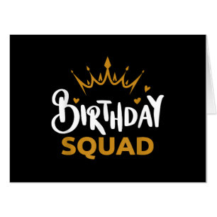 Birthday Squad Party Matching Family Group Funny B Card