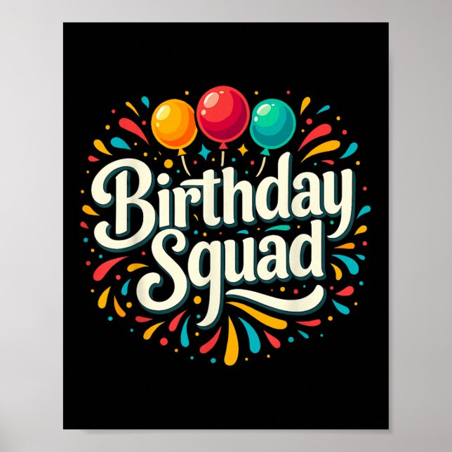 Birthday Squad Party Matching  Poster (Front)