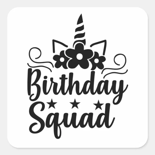 Birthday squad square sticker | Zazzle