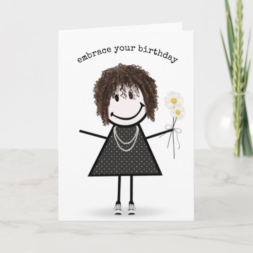 Birthday Stick Figure Girl with Daisies  Card