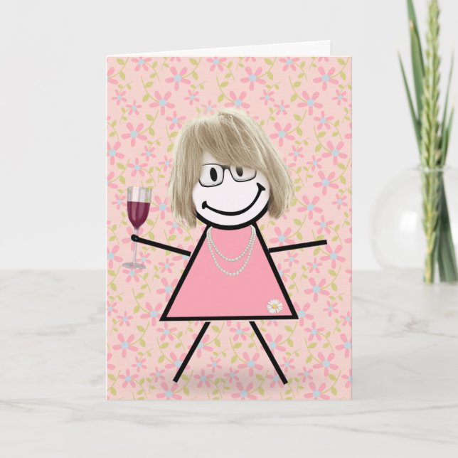 Birthday Stick Girl With Red Wine  Card (Front)