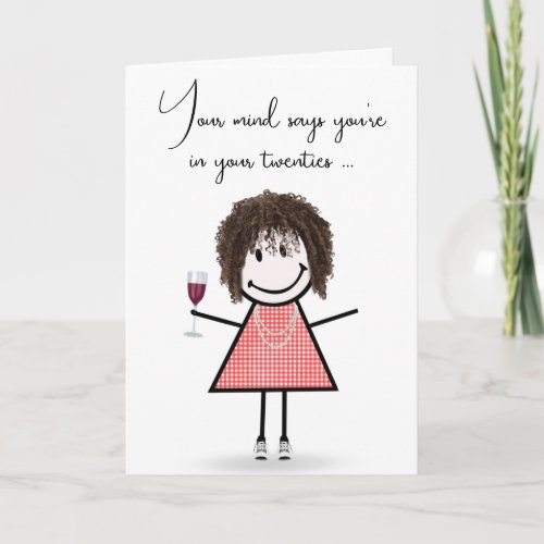 Birthday Stick Girl with Wine Glass  Card