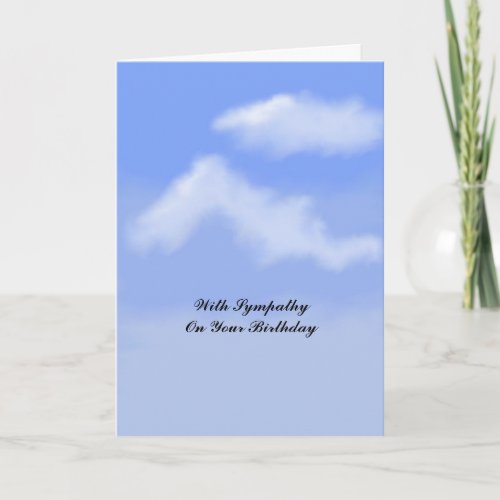 Birthday Sympathy Card