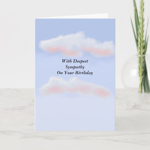 Birthday Sympathy Card