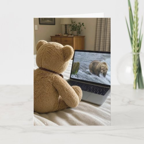 Birthday Teddy Bear Watching Grizzly on Laptop Card