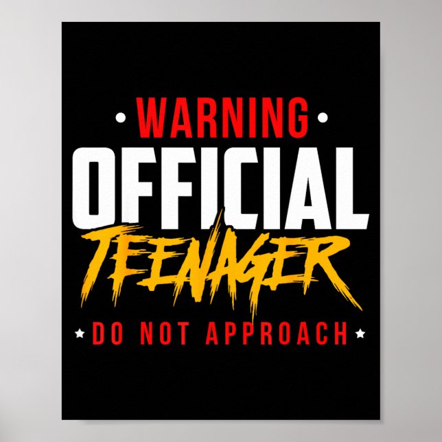 Birthday Teenagers Teenager Do Not Approach  Poster (Front)