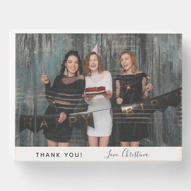 Birthday thank you custom photo text wooden box sign (Front Horizontal)