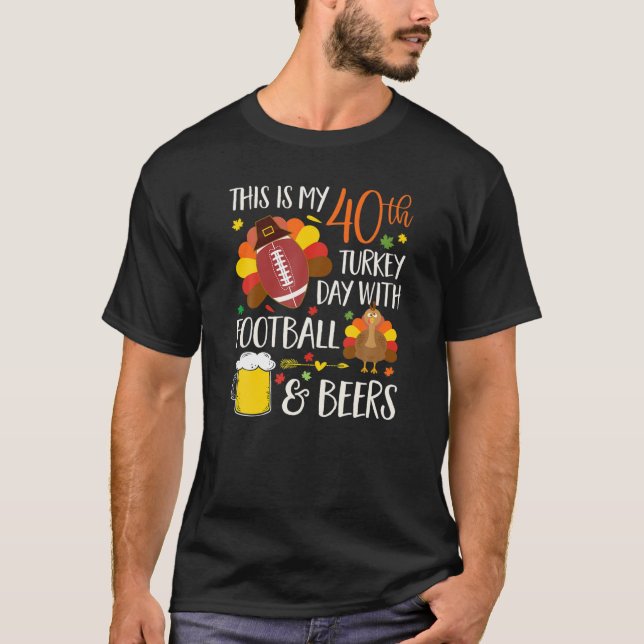 Birthday This Is My 30th Turkey Day With Football T-Shirt (Front)