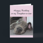 Birthday to my Daughter-in-law Fun Dog Relax Humor Card<br><div class="desc">Happy Birthday to my Daughter-in-law definition of Relax Humor Greeting with cute relaxing Great Dane Dog</div>