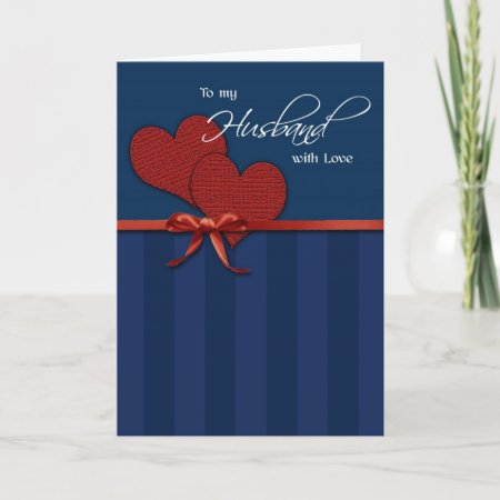 Birthday - To My Husband W/love Card