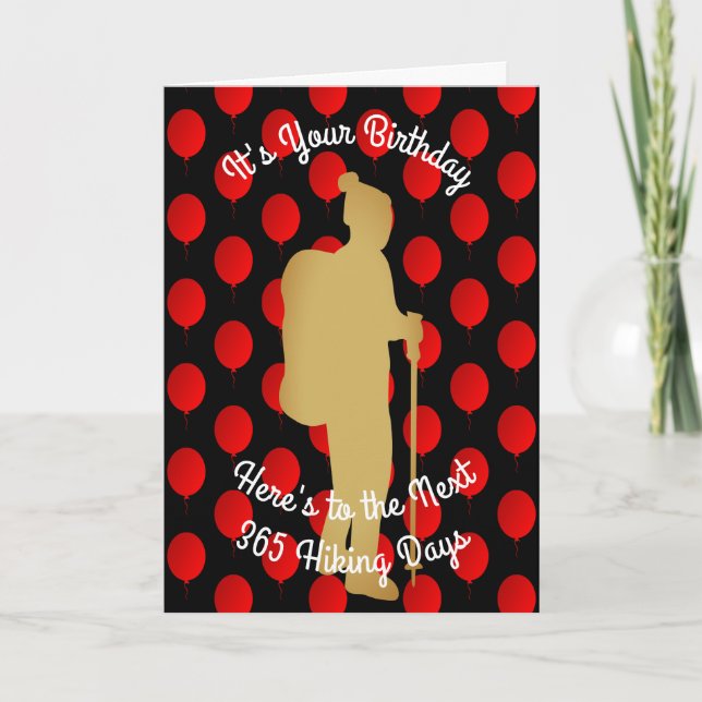 Birthday To The Next 365 Hiking Days Card (Front)