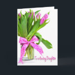 Birthday Tulips for Daughter Card<br><div class="desc">Bright pink tulips in vase with polka dot bow for Daughter.</div>