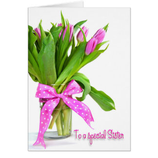Birthday Tulips for Sister Card