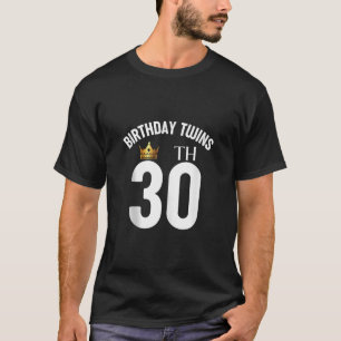 Birthday Twins 30th 30 Years Old Brother Sister Tw T-Shirt