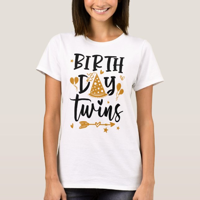 Birthday Twins Celebrate Cute Twin Matching Birthd T-Shirt (Front)
