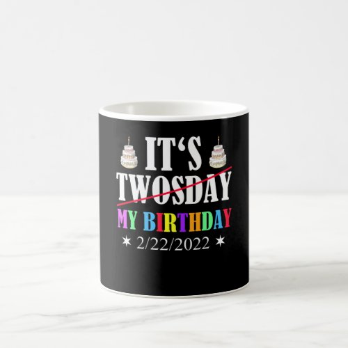 Birthday Twosday February 22nd 2222022 Coffee Mug