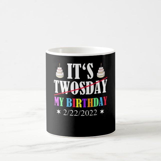 Birthday Twosday February 22nd 2/22/2022 Coffee Mug (Center)