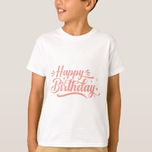 Birthday Typography Sayings T-Shirt