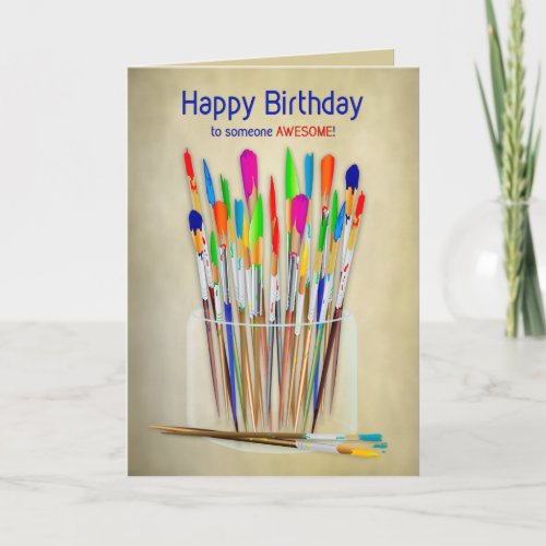 Birthday Unique Creative Person Artist Brushes Card