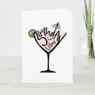 Birthday Vibes Cocktail Card